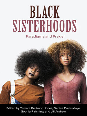 cover image of Black Sisterhoods
